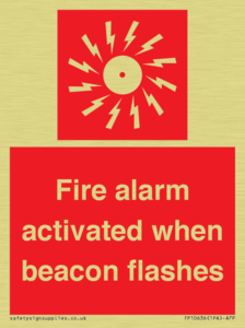Fire alarm activated when beacon flashes